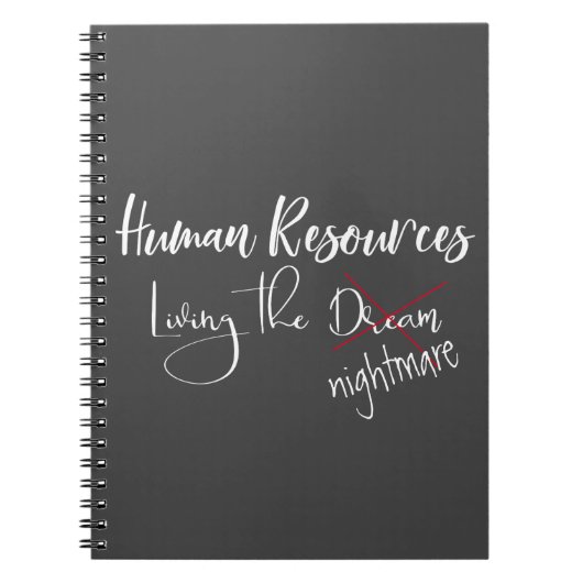 Human Resources Living the Dream Nightmare HR Notitieboek (Voorkant)