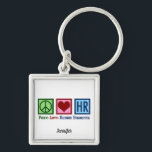 Human Resources Peace Love HR Kantoor Rep Custom Sleutelhanger<br><div class="desc">De douane van de afdeling van het personeel van de klap sleutelhanger voor een manager van u bij een bedrijf of een zaken. Peace Love Human Resources gift monogrammed met een naam.</div>