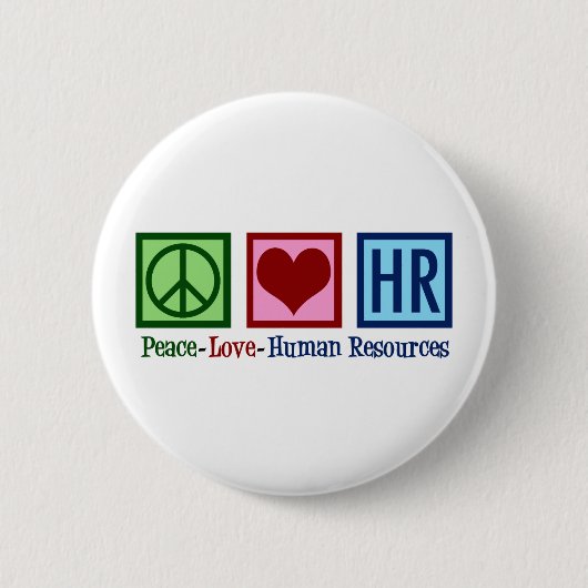 Human Resources Peace Love HR Kantoor Rep Ronde Button 5,7 Cm (Voorkant)