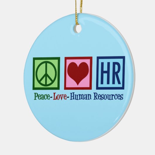 Human Resources Peace Love HR Keramisch Ornament (Links)