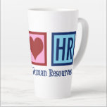 Human Resources Peace Love HR Latte Mok<br><div class="desc">Kort de gift van de afdeling van het personeel voor een manager van u bij een bedrijf of een zaken. Peace Love Human Resources.</div>