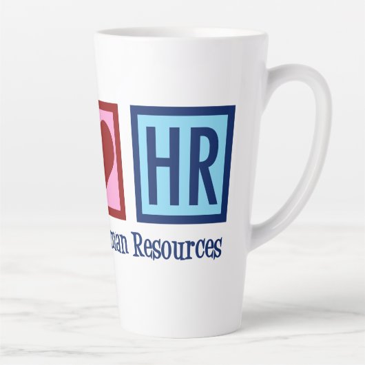 Human Resources Peace Love HR Latte Mok (Rechts)