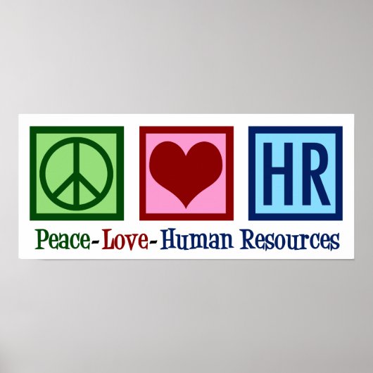 Human Resources Peace Love HR Poster (Voorkant)