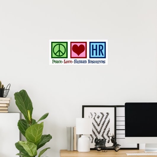 Human Resources Peace Love HR Poster (Thuiskantoor)