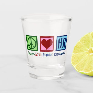 Human Resources Peace Love HR Shot Glas