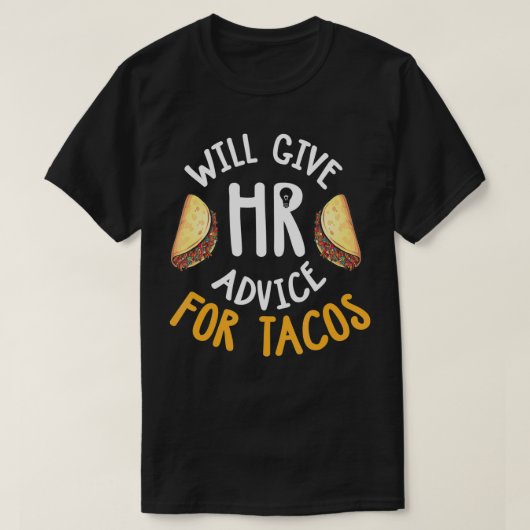 Human Resources Shirt Funny HR Taco Lover HR Gift (Design voorkant)