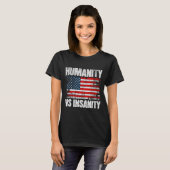 Humanity Versus Insanity Distressed American Flag T-shirt (Voorkant volledig)