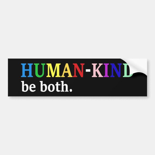 Humankind Both Kindness Awareness Bumpersticker (Voorkant)