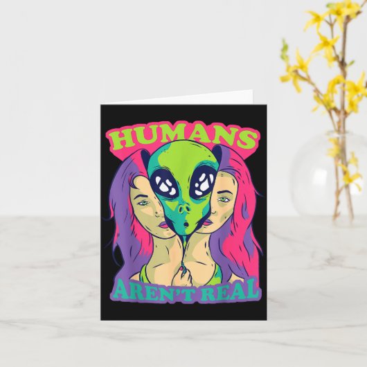 Humans Aren't Real - Funny Comic Style Alien Outer Kaart (Gele Bloem)