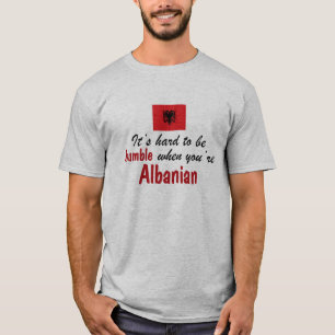 Humble Albanian T-shirt