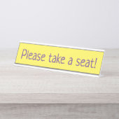 Humble "Alsjeblieft, ga zitten!" Bureau Naambordje (Voorkant)