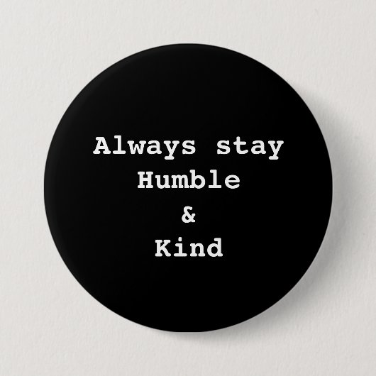Humble and Kind Button (Voorkant)