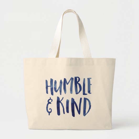 Humble and Kind Geometric Typography - GLS Grote Tote Bag (Voorkant)