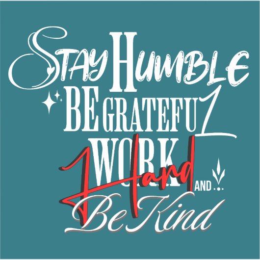 Humble and Kind Self Growth Calligraphy Quote Sticker (Voorkant)