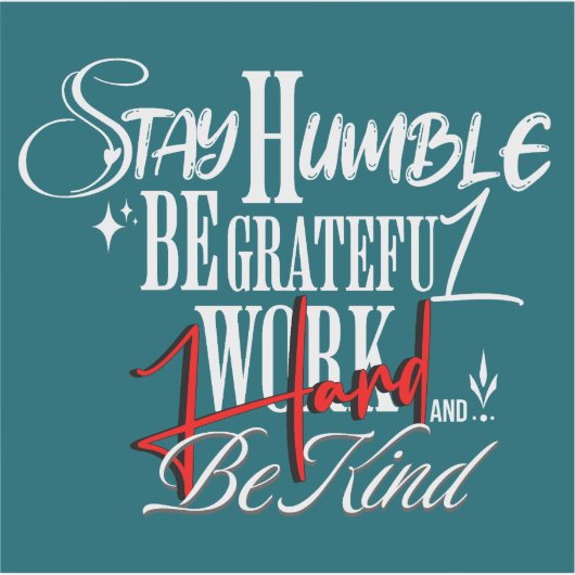 Humble and Kind Self Growth Calligraphy Quote Sticker (Voorkant)