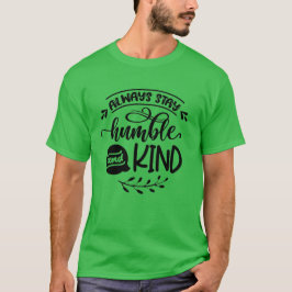 Humble and Kind T-Shirt
