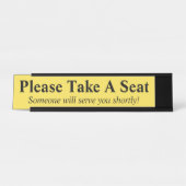 Humble, Basic "Neem alsjeblieft een stoel" Bureau Naambordje (Voorkant)