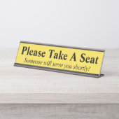 Humble, Basic "Neem alsjeblieft een stoel" Bureau Naambordje (Voorkant)