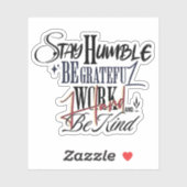 Humble Be Kind Self Improvement Handwritten Quote Sticker (Vel)