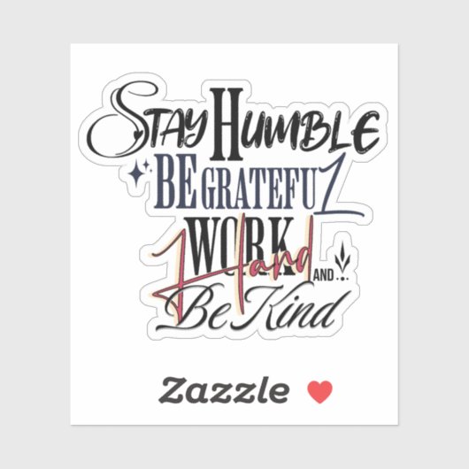 Humble Be Kind Self Improvement Handwritten Quote Sticker (Vel)