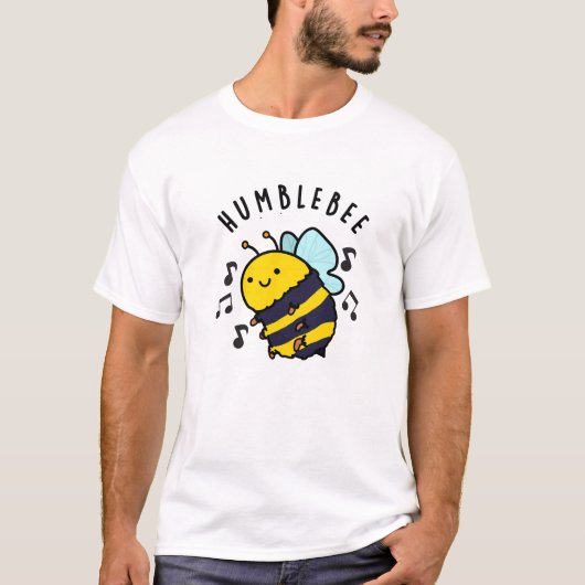 Humble Bee Funny Bumblebee Pun T-shirt (Voorkant)