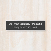 Humble, Conservative "DO NOT ENTER, PLEASE" Deurbordje (Voorkant)