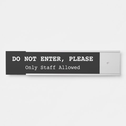 Humble, Conservative "DO NOT ENTER, PLEASE" Deurbordje (Voorkant)