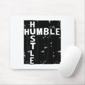 Humble Hustle Insrational Motivational Entrepreneu Muismat (Met muis)