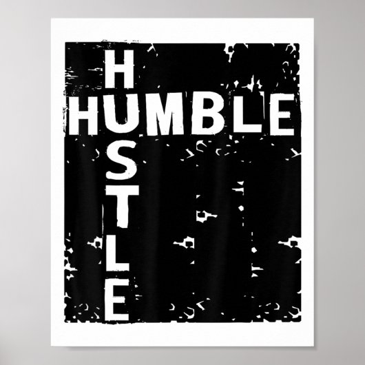 Humble Hustle Insrational Motivational Entrepreneu Poster (Voorkant)
