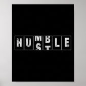 Humble Hustle Quote Cool Business Design Odometer  Poster (Voorkant)