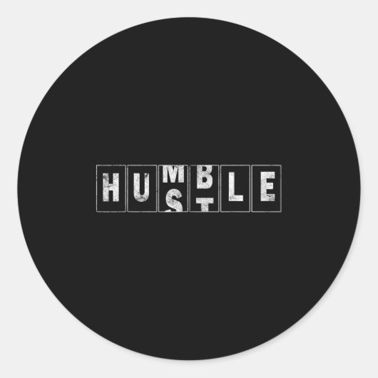 Humble Hustle Quote Cool Business Design Odometer Ronde Sticker (Voorkant)