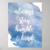 "Humble + Kind" Waterverf Poster (Voorkant)