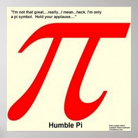 Humble Pi are Square Funny Poster (Voorkant)