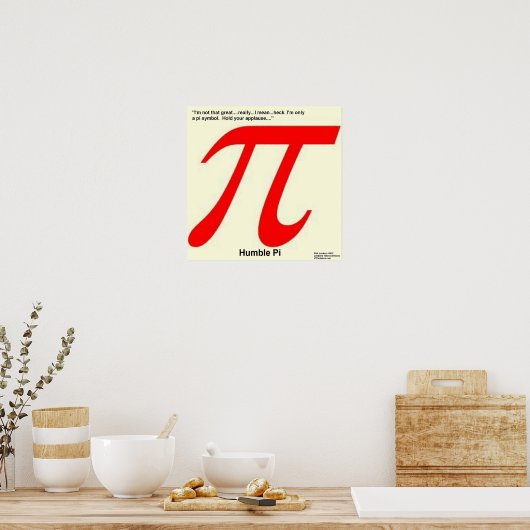 Humble Pi are Square Funny Poster (Keuken)