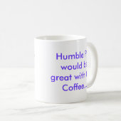 Humble Pie en Coffee Koffiemok (Voorkant rechts)