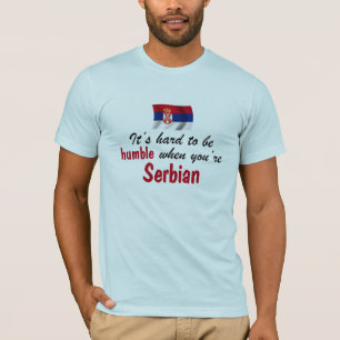 Humble Serbian T-shirt