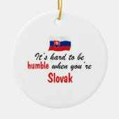 Humble Slowaaks Keramisch Ornament (Voorkant)