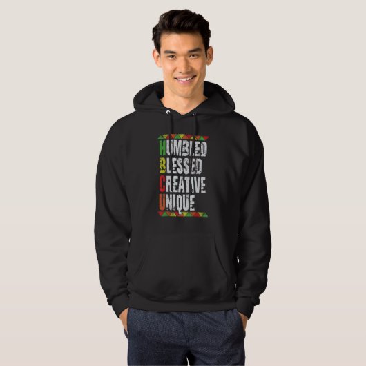 Humbled Blessed Creative Unique HBCU Students Blac Hoodie (Voorkant volledig)