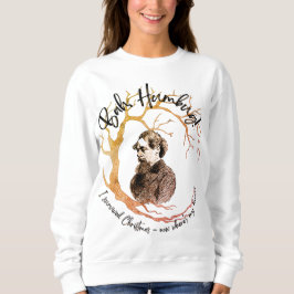 Humbug, waar is mijn bonus voor kerstvrouwen trui