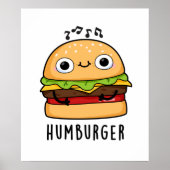 Humburger Funny Humming Burger Pun Poster (Voorkant)