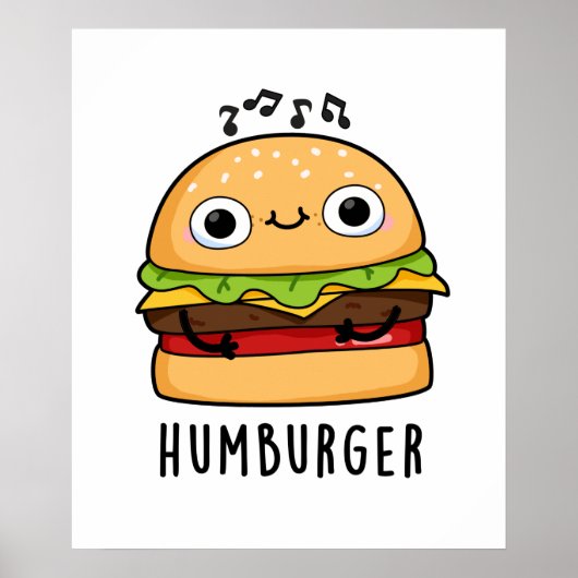 Humburger Funny Humming Burger Pun Poster (Voorkant)