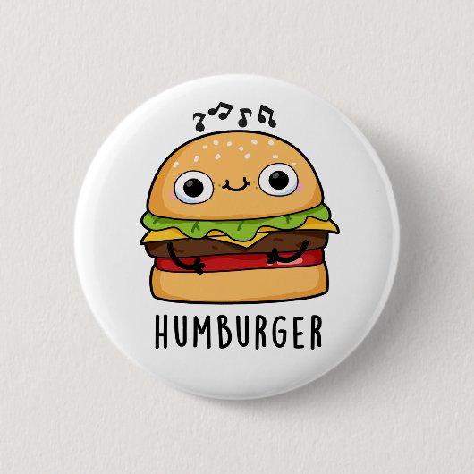 Humburger Funny Humming Burger Pun Ronde Button 5,7 Cm (Voorkant)