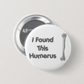 Humerus Funny Ronde Button 5,7 Cm (Voorkant /achterkant)