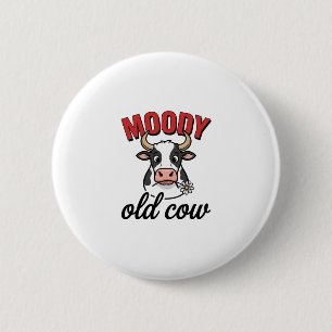 Humeurige Oude Koe Vintage Grappige Koe Shirt Ontw Ronde Button 5,7 Cm