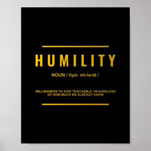Humiliteitsdefinitie Inspirerend prijsopgave Poster