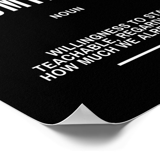 Humility Motivatie Quote Poster (Hoek)