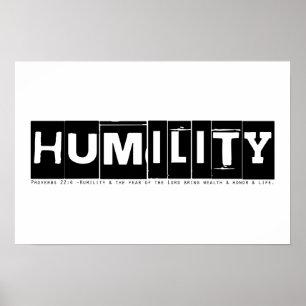 "Humility" Proverbs-Poster Poster