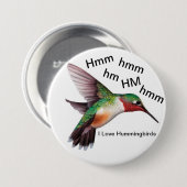 Hummingbird Button/3" Round Ronde Button 7,6 Cm (Voorkant /achterkant)