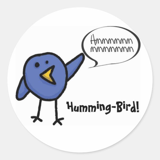 HummingBird, Humming-Bird! Ronde Sticker (Voorkant)
