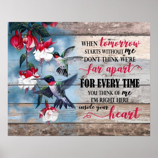 Hummingbird ik ben hier in je hartgedenkteken poster (Voorkant)